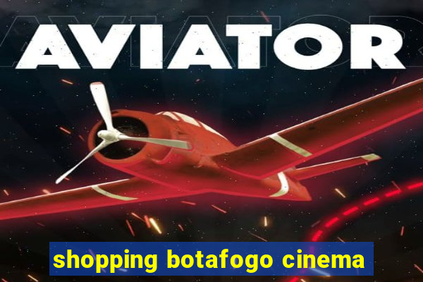 shopping botafogo cinema